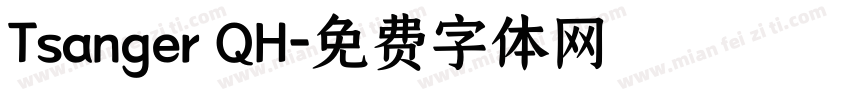 Tsanger QH字体转换